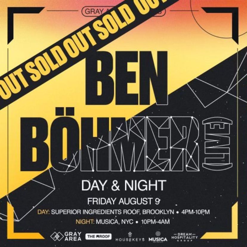Ben Böhmer (Live) [Tickets Sold Out - Tables Only]